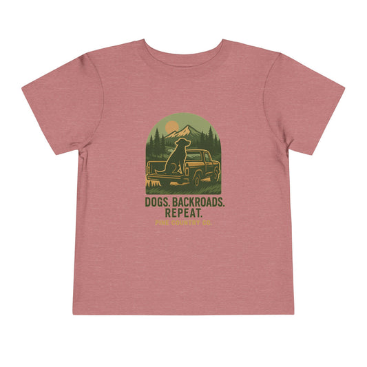 Dogs. Backroads. Repeat. Toddler Tee