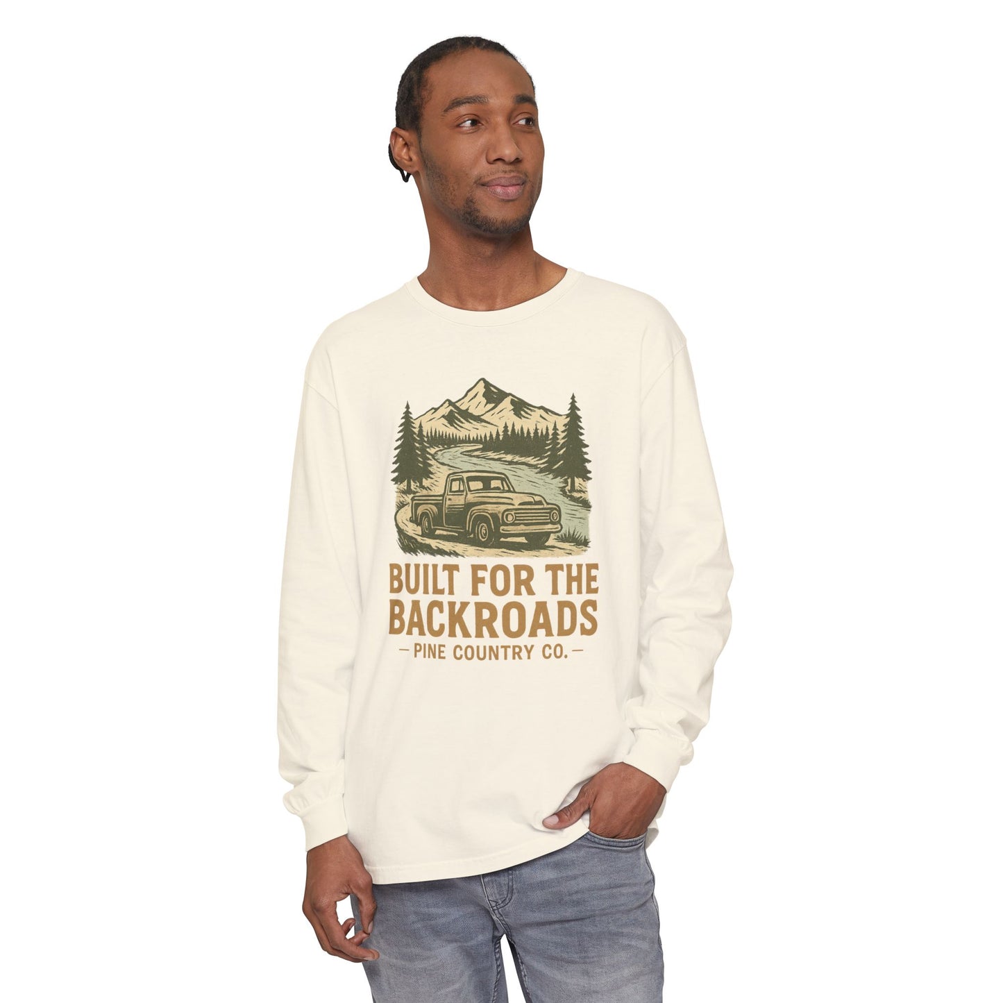 Built for the Backroads Long Sleeve Comfort Colors® Tee – Rustic Texas Outdoor Shirt